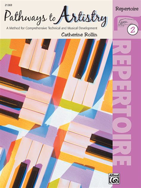  Pathways To Artistry Repertoire, Book 2 by Catherine Rollin